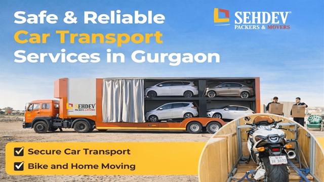 Reliable Car Transport Services Gurgaon – Safe, Fast & Professional Vehicle Relocation